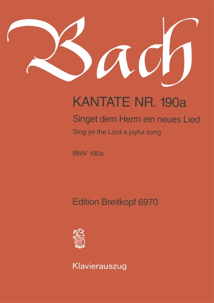 Kantate 190a Singet dem Herrn